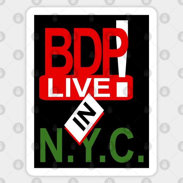 BDP LIVE IN NYC Sticker by undergroundART